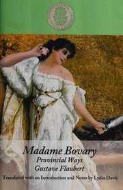 Flaubert Gustave: Madame Bovary (2017, Kennebec Large Print)