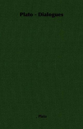 Plato: Plato - Dialogues (Paperback, 2006, Pomona Press)