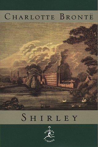 Charlotte Brontë: Shirley (1997, Modern Library)