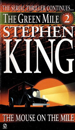 Stephen King: The Mouse on the Mile (Paperback, 1996, Signet)