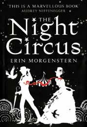 Erin Morgenstern: The Night Circus (Paperback, Paragon)