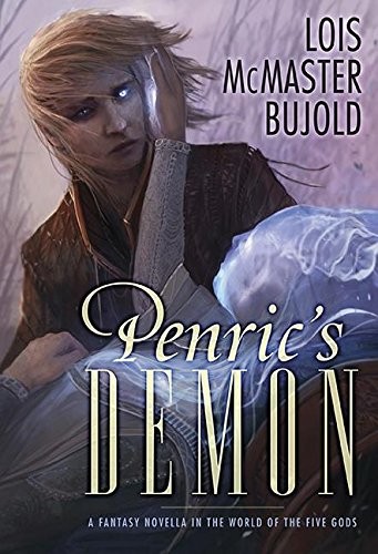 Lois McMaster Bujold: Penric's Demon (2016, Subterranean)