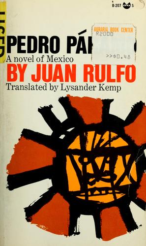 Juan Rulfo: Pedro Páramo. (1959, Grove Press)