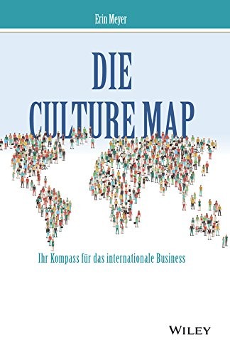 Erin Meyer, E. Meyer, Marlies Ferber, Andreas Schieberle: Culture Map (German language, 2018, Wiley & Sons, Limited, John, Wiley VCH, Wiley-VCH)