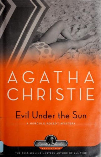 Agatha Christie: Evil Under the Sun (2006, Black Dog & Leventhal Publishers)