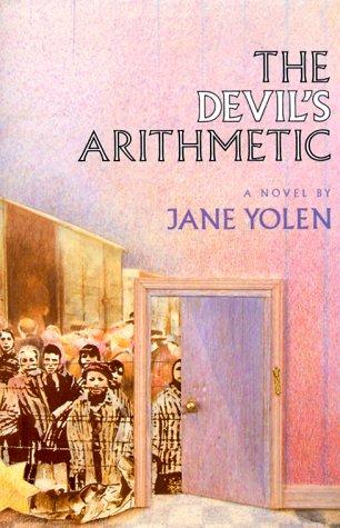 Jane Yolen: The devil's arithmetic (1988, Viking Kestrel)