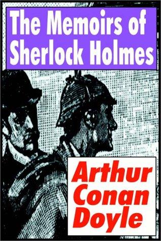 Arthur Conan Doyle: The Memoirs Of Sherlock Holmes (1980, Books on Tape, Inc.)