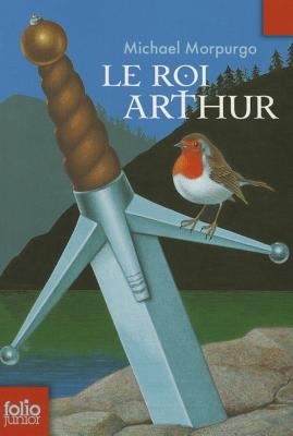 Michael Foreman, Michael Morpurgo, Michael Foreman, Noël Chassériau: Le Roi Arthur (2007, Gallimard Education)