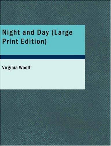 Virginia Woolf: Night and Day (Large Print Edition) (2007, BiblioBazaar)