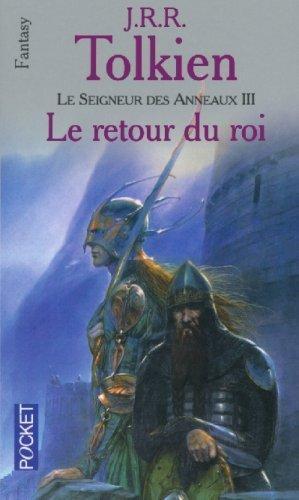 J.R.R. Tolkien: Le retour du roi (French language, 2002)