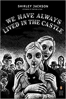 Shirley Jackson: We have always lived in the castle (Paperback, 2006, Penguin Books)