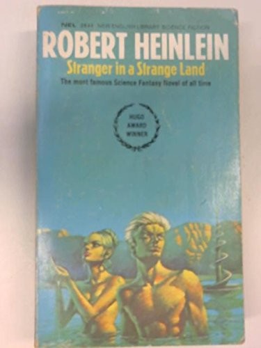 Robert Anson Heinlein: Stranger in a strange land (1973, New English Library)