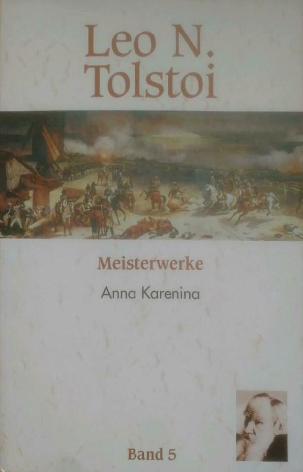 Lev Nikolaevič Tolstoy: Anna Karenina (German language, 2000, Bertelsmann Lesering)