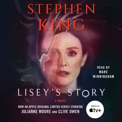 Stephen King: Lisey's Story (EBook, 2021, Simon & Schuster Audio)