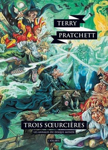 Terry Pratchett, Joanne Harris: Trois sœurcières (French language)