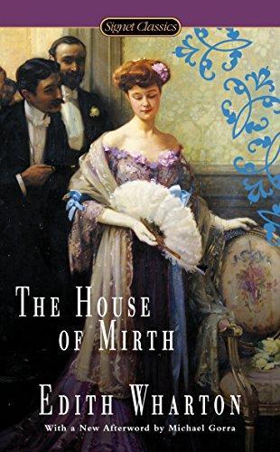 Edith Wharton: The house of mirth