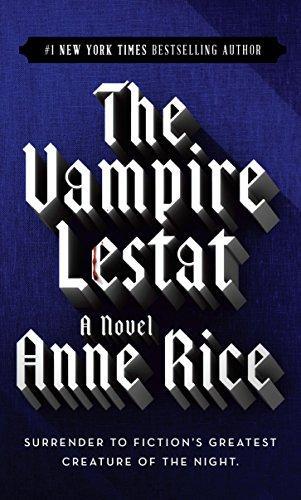 Anne Rice: The Vampire Lestat (1986)