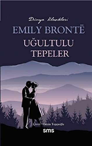 Emily Brontë: Uğultulu Tepeler (Paperback, Sms Yayınları)