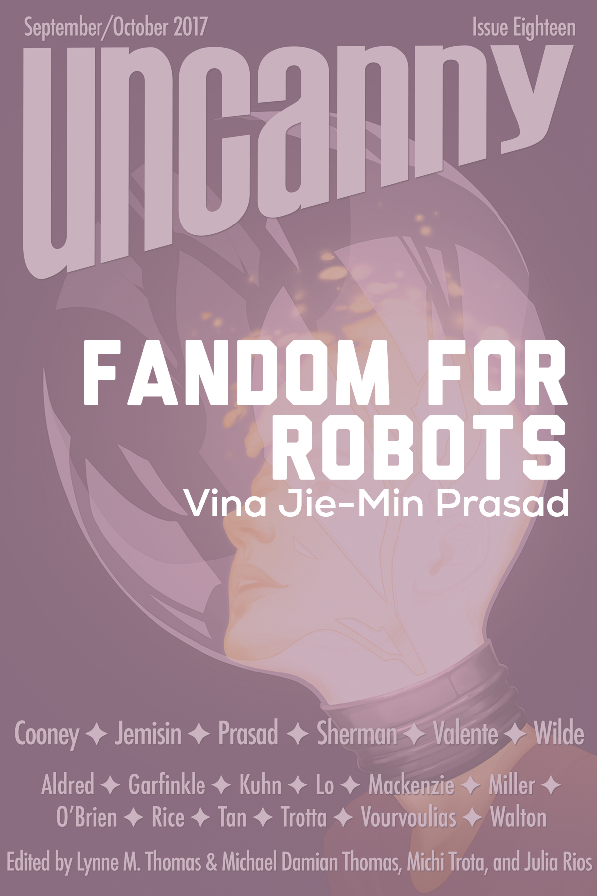 Vina Jie-Min Prasad: Fandom for Robots (2017, Uncanny Magazine)