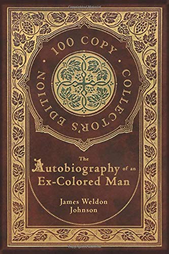 James Weldon Johnson: The Autobiography of an Ex-Colored Man (Hardcover, 2020, Royal Classics)