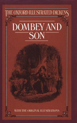 Charles Dickens: Dealings with the firm of Dombey and Son (1989, Oxford University Press)